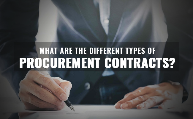 What are the different types of procurement contracts?