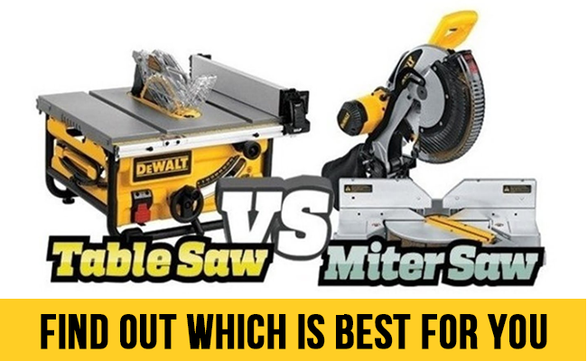 Table Saw Vs Miter Saw – Find Out Which Is Best For You