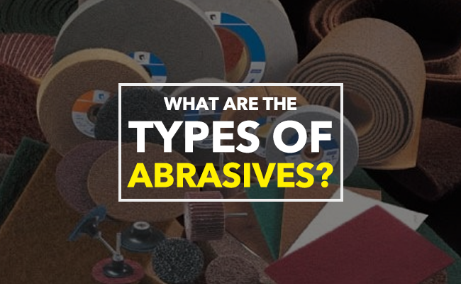What are Types of Abrasives?