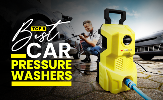 Top 5 Best Car Pressure Washers