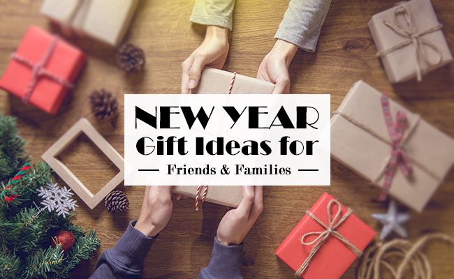 9 Best New Year Gift Ideas for Your Friends and Families