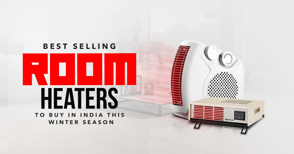 Top 5 Best Room Heaters in India for Winter Season